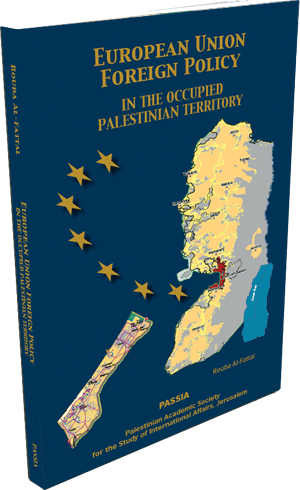 European Union Foreign Policy in the Occupied Palestinian Territory