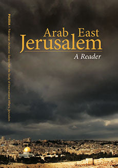 Arab East Jerusalem: A Reader